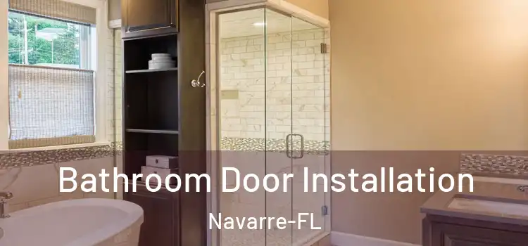  Bathroom Door Installation Navarre-FL