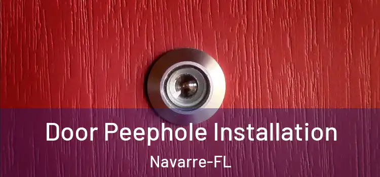  Door Peephole Installation Navarre-FL